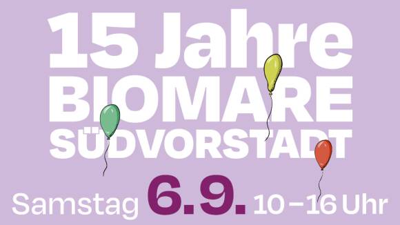15 Jahre Biomare Südvorstadt