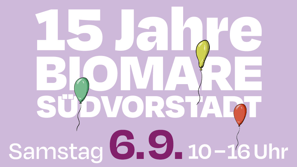 15 Jahre Biomare Südvorstadt